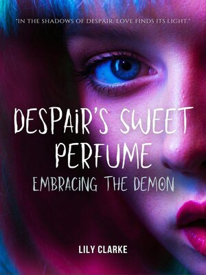 cover image of Despair's Sweet Perfume